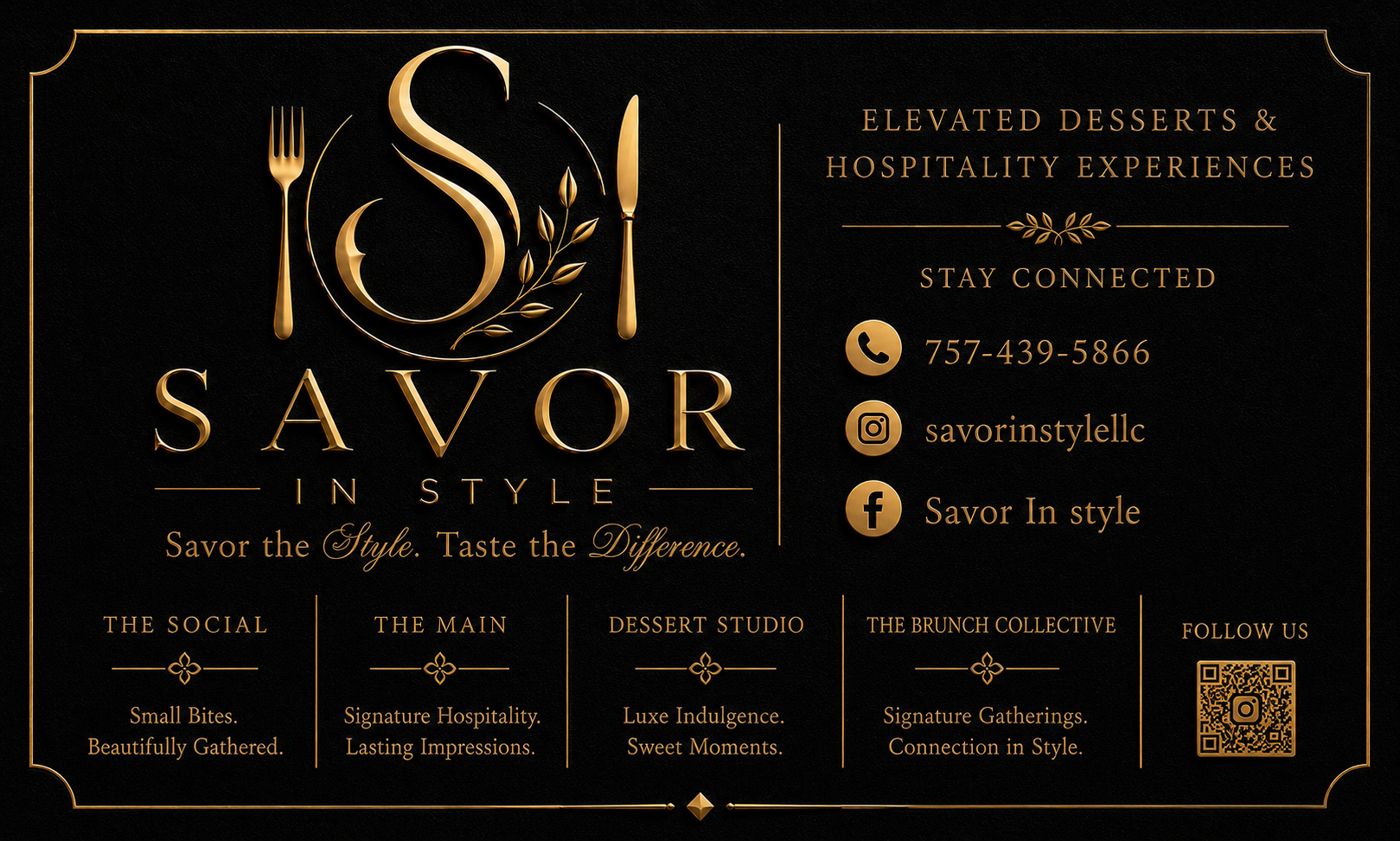 Savor In Style — Elevated Desserts & Hospitality Experiences. Savor the Style. Taste the Difference.